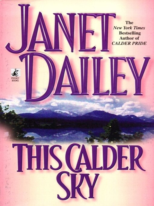 Title details for This Calder Sky by Janet Dailey - Wait list